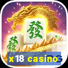 x18 casino